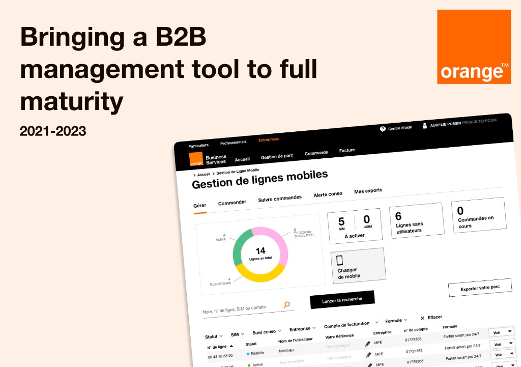 Bringing a B2B management tool to full maturity — Orange